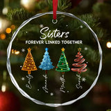 Sisters Forever Linked Together - Personalized Round Shaped Glass Ornament